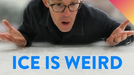 Video thumbnail: Be Smart The Strange (Unexpected) Reason Ice is Slippery
