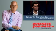 S01 E25: Peoria Area Convention and Visitors Bureau