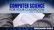 Cybersecurity: Grade 8