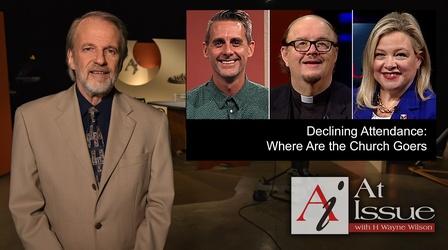Video thumbnail: At Issue S35 E14: Declining Attendance: Where Are the Church Goers