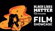 Black Lives Matter Film Challenge