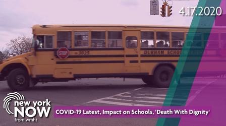 Video thumbnail: New York NOW COVID-19 Latest, Impact on Schools, 'Death With Dignity'