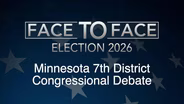 Face to Face: Minnesota 7th District Congressional Debate 2026