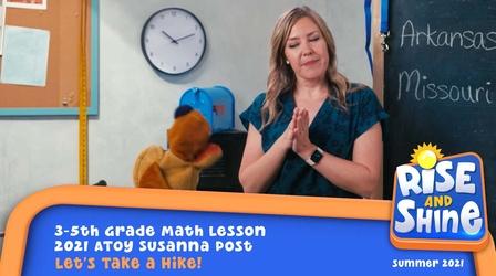 Video thumbnail: Rise and Shine Math Susanna Post Let's Take a Hike