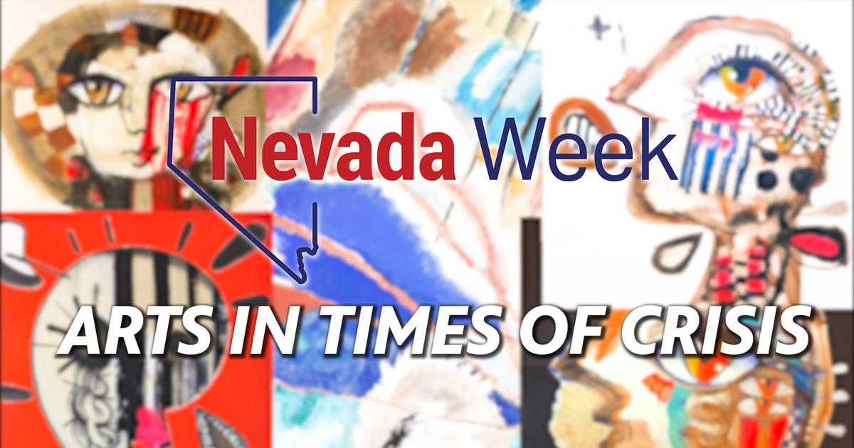 Nevada week | the arts in times of crisis | season 3 | episode 33