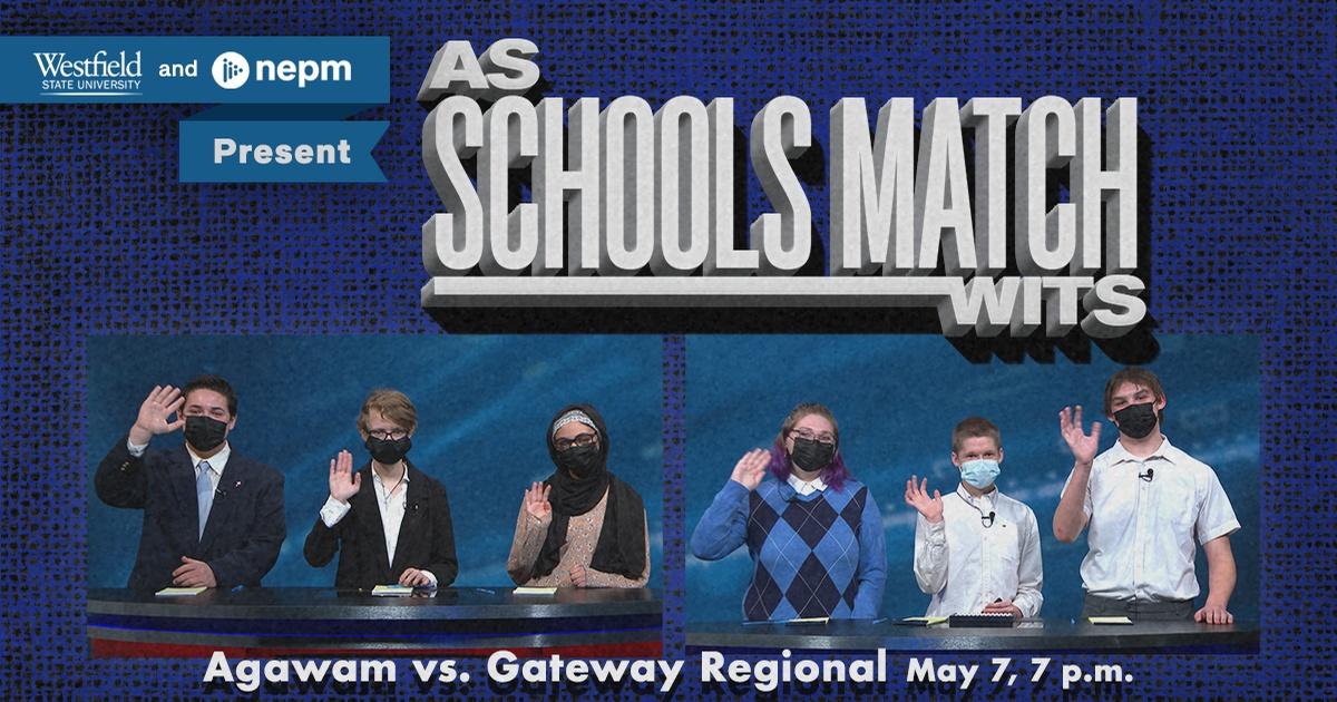 As Schools Match Wits | Agawam High Vs. Gateway Regional (May 7 at 7 p ...
