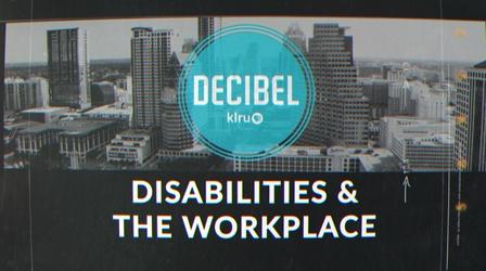 Video thumbnail: Decibel Decibel: Disabilities & The Workplace