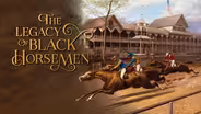 The Legacy of Black Horsemen