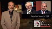 S34 E28: Agricultural Issues for 2022