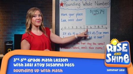 Video thumbnail: Rise and Shine Math Susanna Post Rounding Up With Math