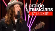 Prairie Musicians: Kyle Colby