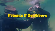 Friends & Neighbors | Episode 109