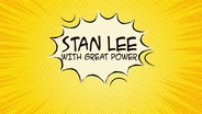 Stan Lee: With Great Power Promo