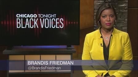 Video thumbnail: Chicago Tonight: Black Voices Chicago Tonight: Black Voices, January 22, 2022 - Full Show