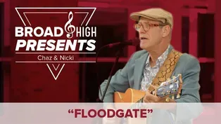 Broad & High Presents: "Floodgate" by Chaz & Nicki