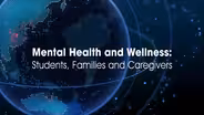 Mental Health and Wellness Part 3