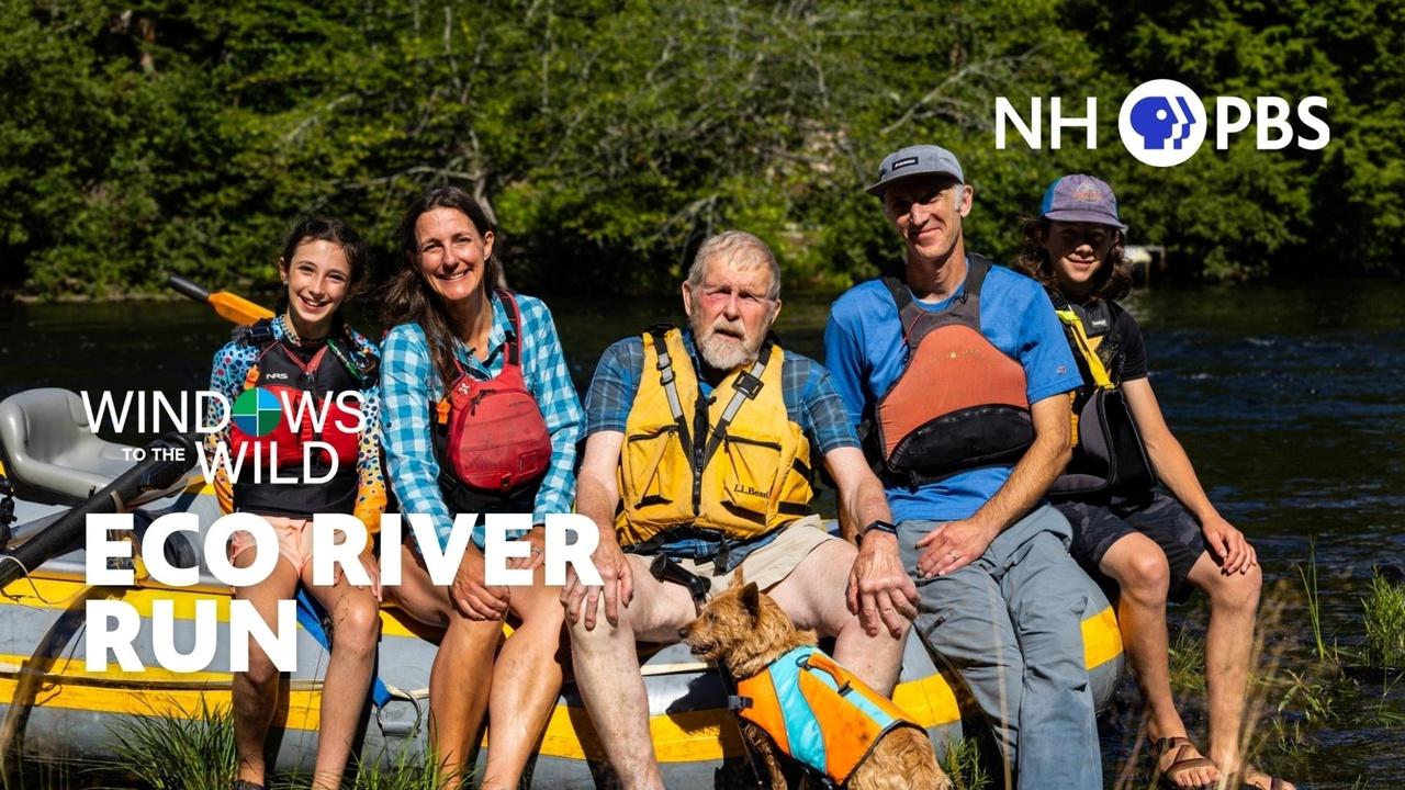 Windows to the Wild | Eco River Run