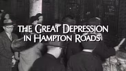 The Great Depression In Hampton Roads: Tazewell F. Thomspson