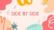 Side By Side