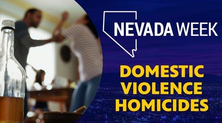 Video thumbnail: Nevada Week Domestic Violence Homicides