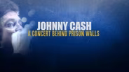 Johnny Cash - A Concert Behind Prison Walls Preview