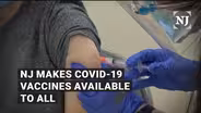 NJ makes COVID-19 vaccines widely available