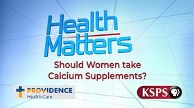 Video thumbnail: Health Matters: Television for Life Should Women take Calcium supplements?