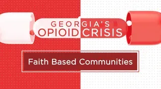 DBHDD Georgia's Opioid Crisis Faith Based Communities