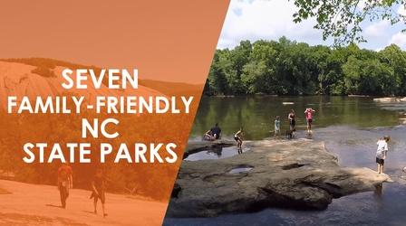Video thumbnail: North Carolina Weekend Seven Family-Friendly NC State Parks