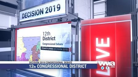 Video thumbnail: WVIA Special Presentations PA 12th Congressional District Debate - Preview