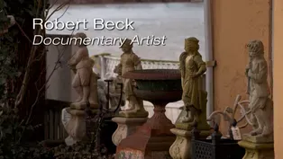 Robert Beck: Documentary Artist