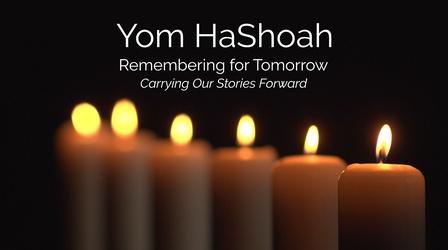 Video thumbnail: CET Community Yom HaShoah: Remembering for Tomorrow