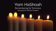 Yom HaShoah: Remembering for Tomorrow