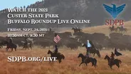 The 2021 South Dakota Governor's Buffalo Roundup