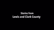 102: Lewis & Clark County