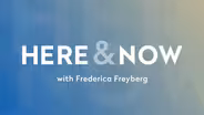 Here & Now opening for May 2, 2025