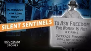 The Silent Sentinels Turned the Tide for Women’s Suffrage