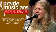 Annabelle Maher "Broken Heart of Gold"