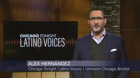 Video thumbnail: Chicago Tonight: Latino Voices Chicago Tonight: Latino Voices, January 8, 2022 - Full Show