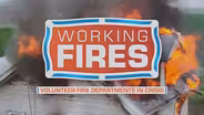 WORKING FIRES:  Volunteer Fire Departments in Crisis
