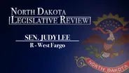 North Dakota Legislative Review: Senator Judy Lee