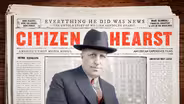 Part 1 |Citizen Hearst | American Experience