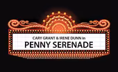 Penny Serenade