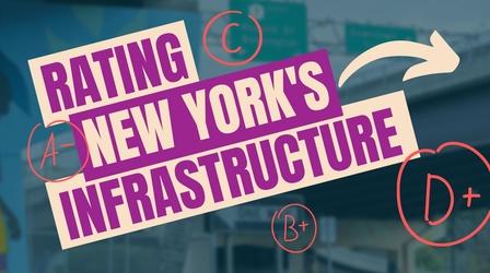 Video thumbnail: New York NOW Rating New York's Infrastructure