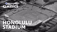 Honolulu Stadium: Where Hawaiʻi Played
