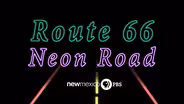 Route 66: The Neon Road