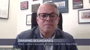 Black, Latino Caucuses at Odds Over New Ward Map