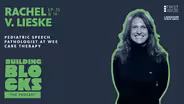 Supporting Language Development | Rachel Lieske Part II
