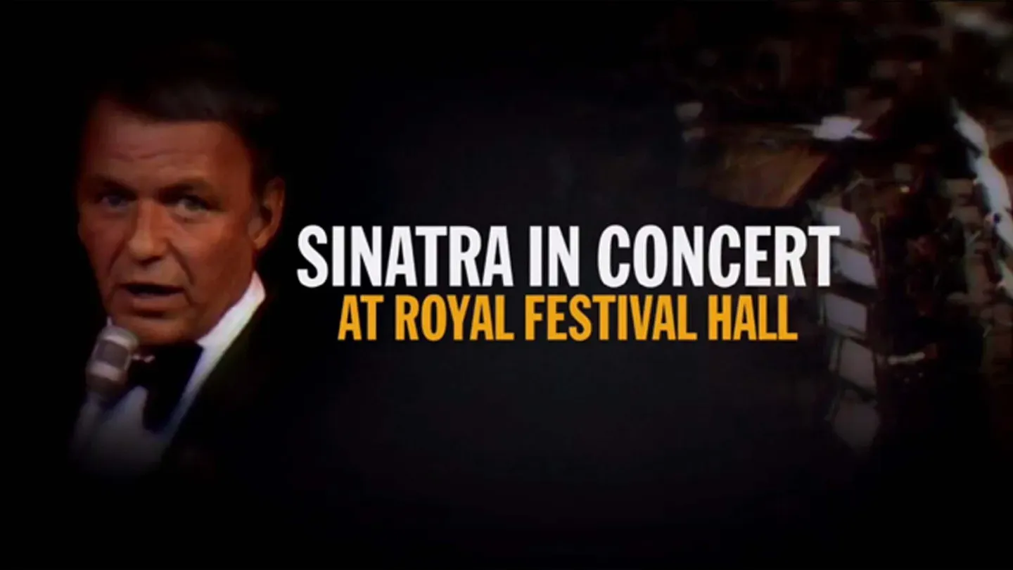 Sinatra in Concert at Royal Festival Hall