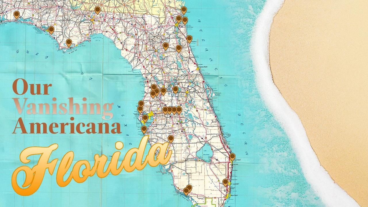 Our Vanishing Americana: Florida